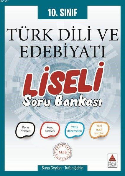 Delta Kültür Yayınları 10. Sınıf Türk Dili ve Edebiyatı Liseli Soru Bankası Delta Kültür 