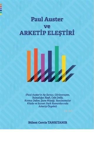 Paul Auster ve Arketip Eleştiri