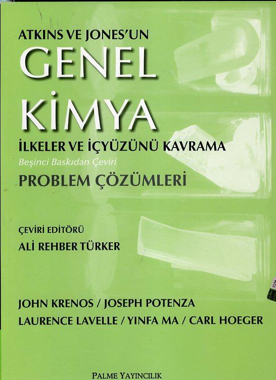 Atkins Genel Kimya İlkeler ve İçyüzünü Kavrama Problem Çözümleri