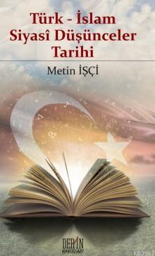 Türk-İslam Siyasi Düşünceler Tarihi