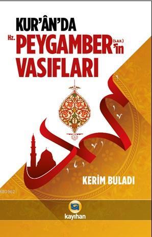 Kuran'da Hz. Peygamber'in Vasıfları