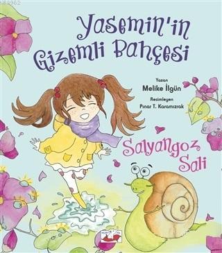 Salyangoz Sali - Yasemin'in Gizemli Bahçesi