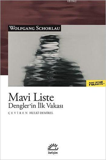 Mavi Liste; Dengler'in İlk Vakası