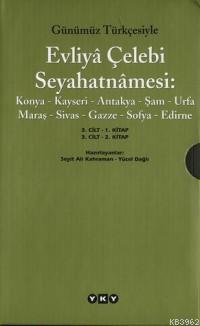 Evliya Çelebi Seyahatnamesi 3. Cilt (2 Kitap, Takım)