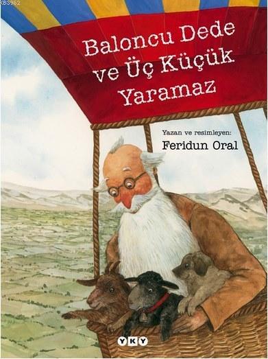 Baloncu Dede ve Üç Küçük Yaramaz (Ciltli)