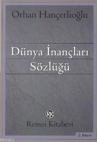 Dünya İnançları Sözlüğü