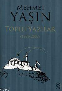 Toplu Yazılar (1978-2005)