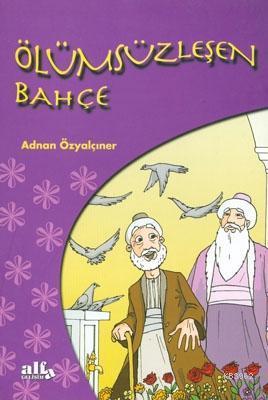 Ölümsüzleşen Bahçe