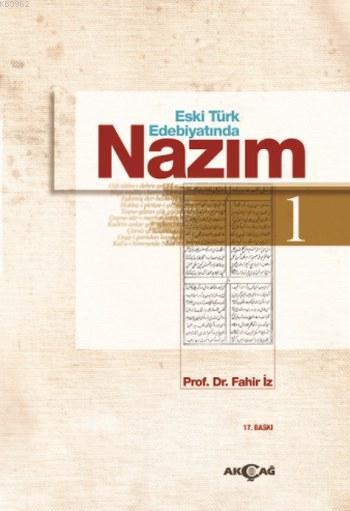 Eski Türk Edebiyatında Nazım 1. Cilt