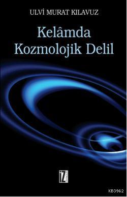 Kelamda Kozmolojik Delil