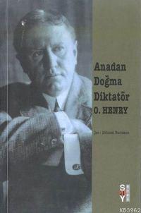 Anadan Doğma Diktatör