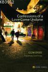 Confessions Of A Love Come Undone