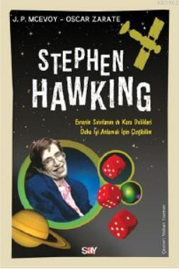 Stephen Hawking; Evrenin Sınırlarını ve Kara Delikleri Daha İyi Anlamak İçin Çizgibilim