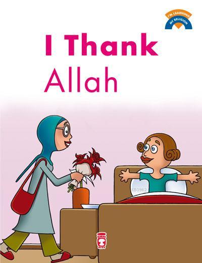 I Thank Allah