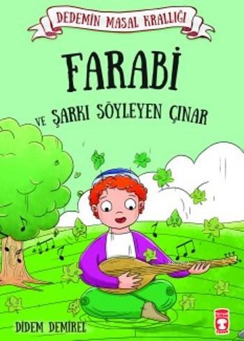 Farabi ve Şarkı Söyleyen Çınar