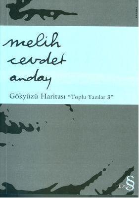 Gökyüzü Haritası; Toplu Yazılar 3