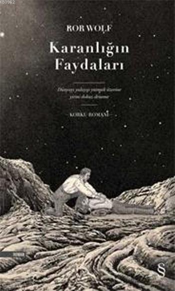 Karanlığın Faydaları