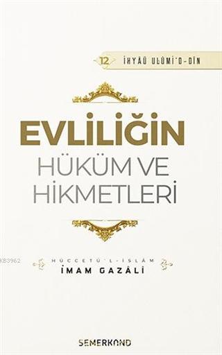 Evliliğin Hüküm ve Hikmetleri