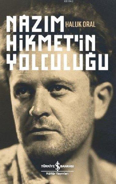 Nazım Hikmet'in Yolculuğu