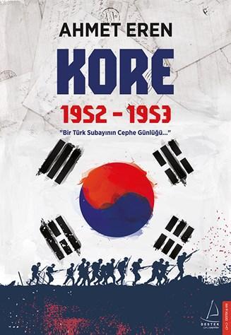 Kore 1952-1953; Bir Türk Subayının Cephe Günlüğü