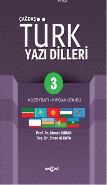 Çağdaş Türk Yazı Dilleri 3; Kuzeybatı - Kıpçak Grubu