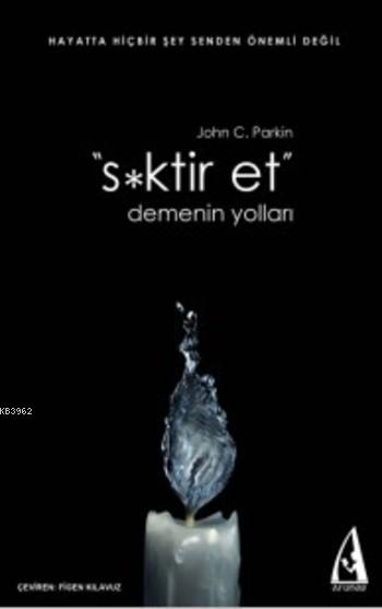 S*ktir Et Demenin Yolları