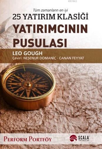 Yatırımcının Pusulası; 25 Yatırım Klasiği