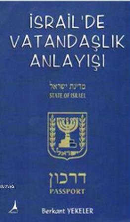 İsrail'de Vatandaşlık Anlayışı (Hafif Hasarlı)