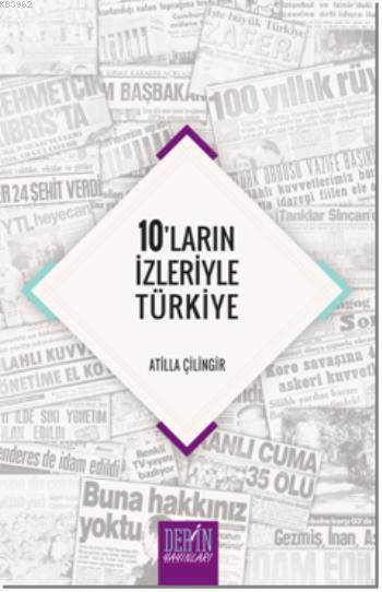 10'ların İzleriyle Türkiye