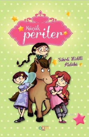 Küçük Periler - Sihirli Midilli Kulübü