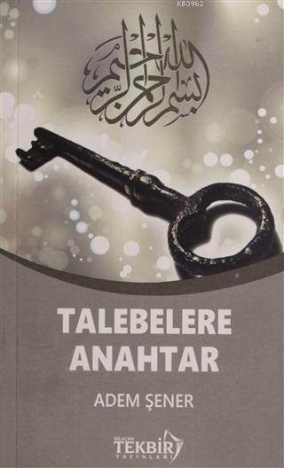 Talebelere Anahtar (Çanta Boy)