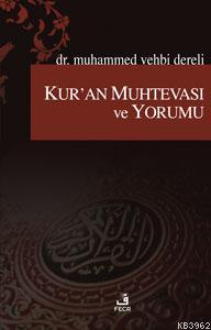 Kur'an Muhtevası ve Yorumu