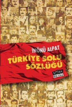 Türkiye Solu Sözlüğü (Poster Hediyeli)