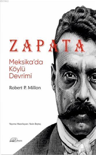 Zapata: Meksika'da Köylü Devrimi