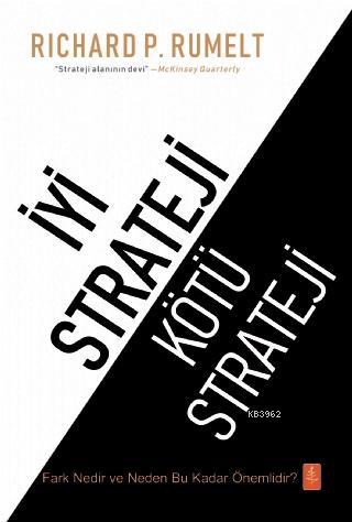 İyi Strateji - Kötü Strateji; Good Strategy - Bad Strategy