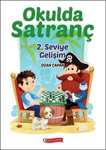 Okulda Satranç; 2. Seviye Gelişim