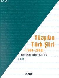 Yüzyılın Türk Şiiri  (3 Cilt Takım); (1900-2000)