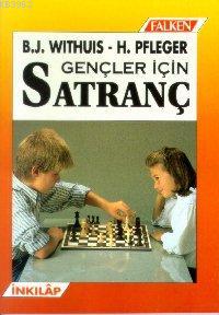 Gençler İçin Satranç