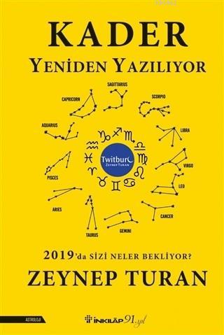 Kader Yeniden Yazılıyor; 2019'da Sizi Neler Bekliyor?