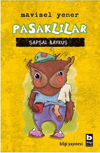 Pasklılar - Şapşal Baykuş