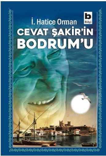 Cevat Şakir'in Bodrum'u