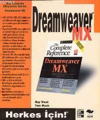 Dreamweaver Mx; Herkes İçin!