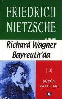 Richard Wagner Bayreuth'da