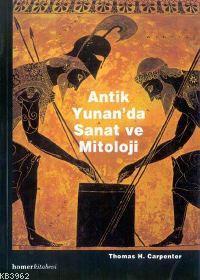 Antik Yunan'da Sanat ve Mitoloji