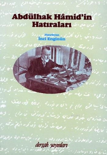 Abdülhak Hamid'in Hatıraları