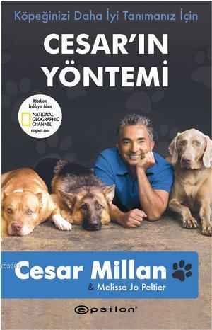 Köpeğinizi Daha İyi Tanımanız İçin Cesar'ın Yöntemi