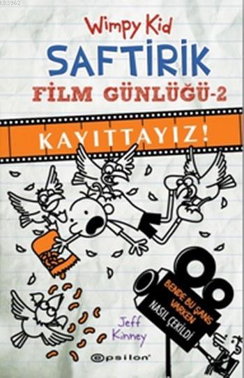 Saftirik Film Günlüğü 2; Kayıttayız!