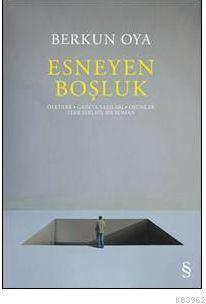 Esneyen Boşluk