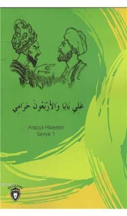Ali Baba Ve Kırk Haramiler Arapça; Hikayeler Stage 1