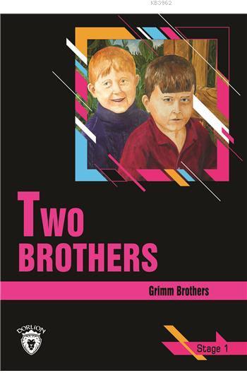 Two Brothers - Stage 1